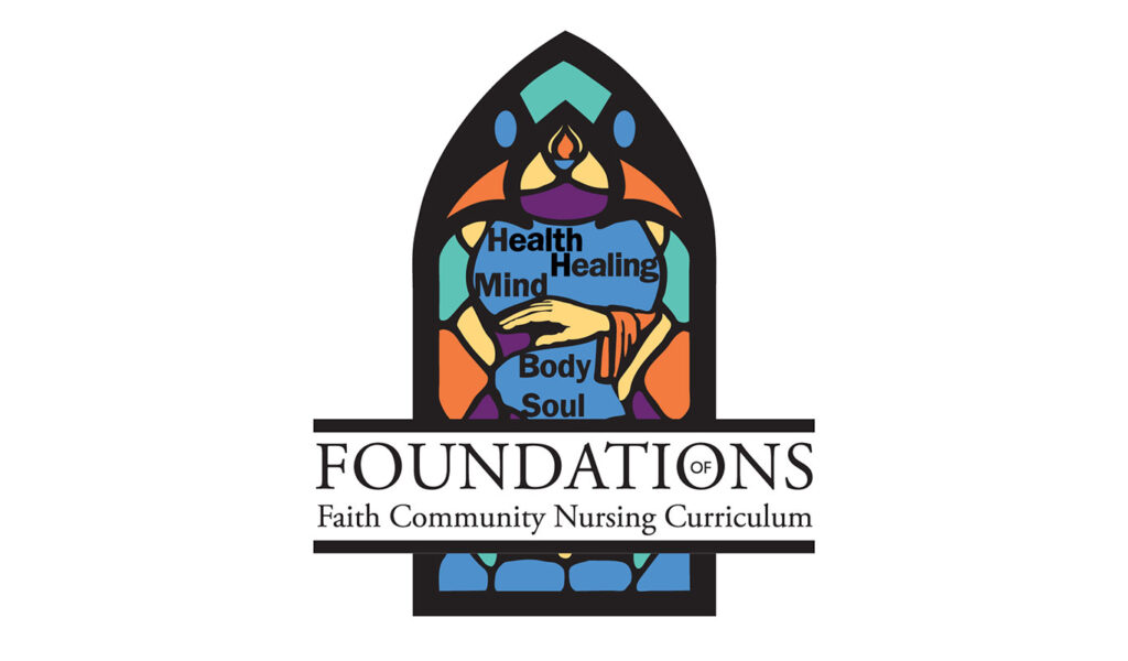 Foundations Faith Community Nursing Curriculum